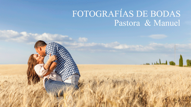Fotografías de boda – Pastora & Manuel
